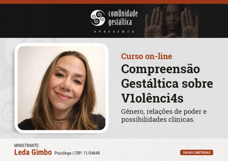 thumb-curso-online-compreensao-gestaltica-sobre-violencias-leda-comunidade-gestaltica